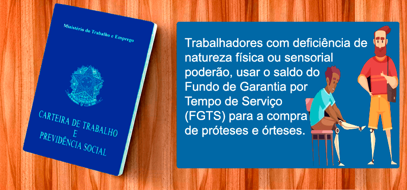 Trabalhadores podem usar FGTS para a compra de próteses e órteses