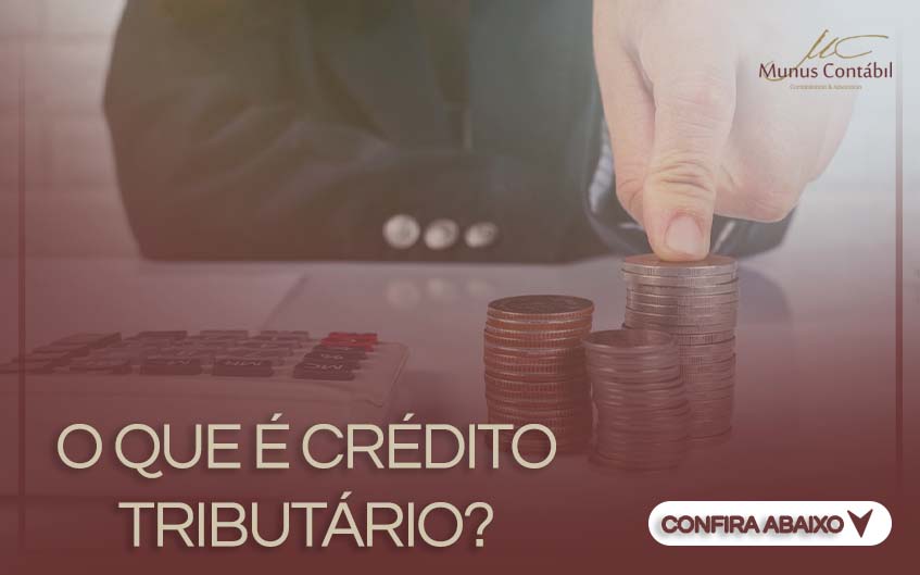 O que é Crédito Tributário?